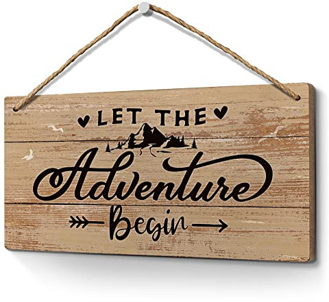 Let the adventure begin Schild 15,2 x 30,5 cm