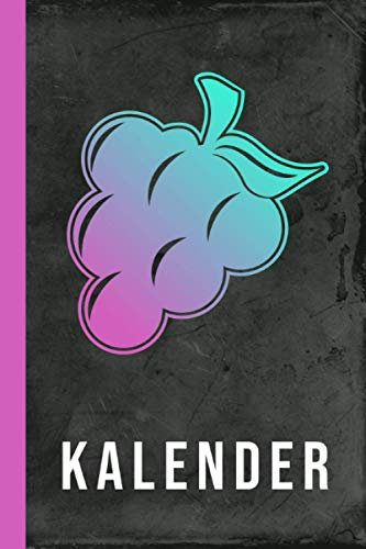 Kalender: Wein Weinliebhaber Weintrinker Jahreskalender I Weinberg Rotwein 2021 Terminplaner I Jahresplaner Routen-Planer