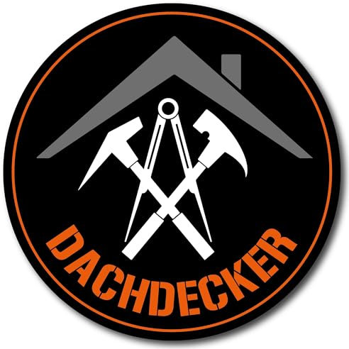 Dachdecker Logo Aufkleber Arbeit Sticker Walz Tippelei Digitaldruck laminiert Beruf Arbeit | Größe 6x6cm (S)