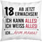 LIEBTASTISCH - Ab jetzt Erwachsen - Kissen zum 18ten Geburtstag - Jungen - Mädchen - Geschenk - lustiges Geschenk - Geburtstagsgeschenk - Geschenkidee