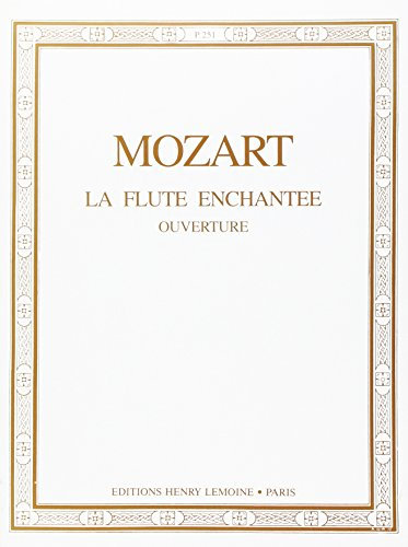 Partition : La Flûte Enchantée : Ouverture - Piano
