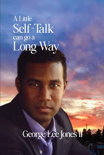 A Little Self-Talk Can Go A Long Way