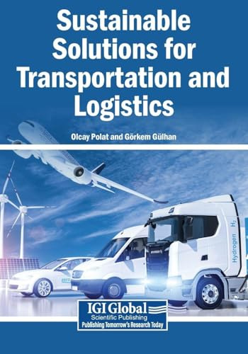 Sustainable Solutions for Transportation and Logistics