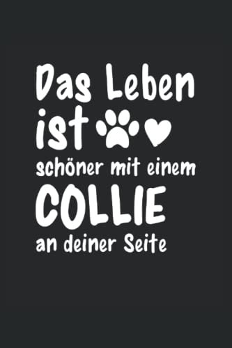 Collie Notizbuch (liniert) Hunde: Border Collie machen das Leben schöner