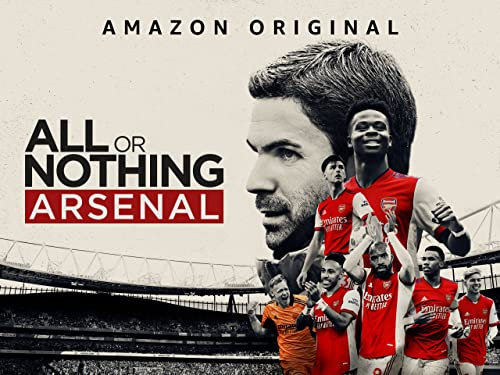 All Or Nothing: Arsenal