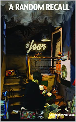 A Random Recall: Of Fear (English Edition)