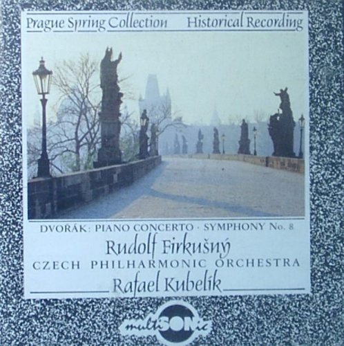 Dvorak: Piano Concerto; Symphony No. 8 (Prague Spring Collection)
