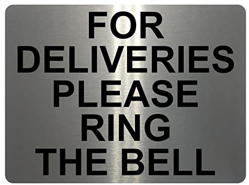 1330 FOR DELIVERIES PLEASE RING THE BELL Metal Aluminium Plaque Sign Door House Office (85x54mm - Credit Card Size, Brushed Silver)