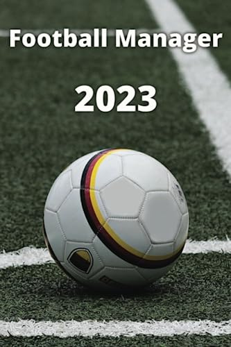 Football Manager Season Planner 2023: Plan your seasons on your favourite football manager simulation game