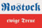 U24 Aufkleber Rostock ewige Treue Flagge Fahne 8 x 5 cm Autoaufkleber Sticker