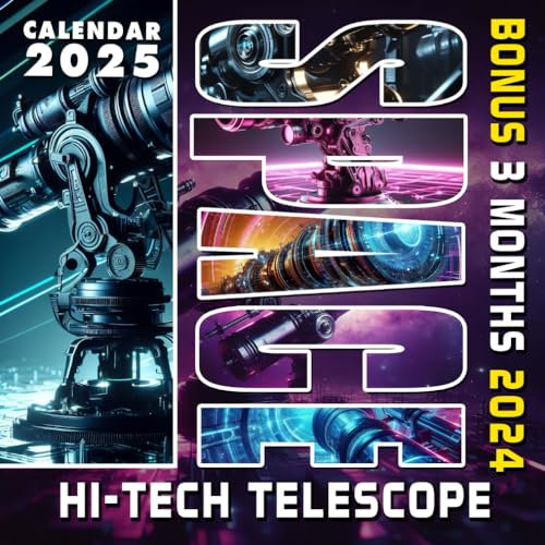 Hi-tech Telescope Calendar 2025: 15 Months From Oct 2024 to December 2025 with Magic Picture for Organizing & Planning Giftable Perfect Gift for Birthday, All Holiday