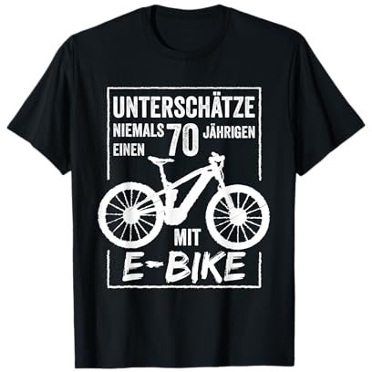70 Geburtstag E-Bike Fahrrad Spruch Radsport T-Shirt