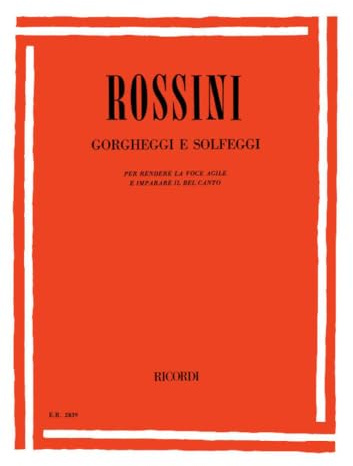 Gorgheggi e solfeggi (Vocalises pour le Bel canto) - Vx/Po