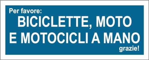 M-ITALY CARTELLO SEGNALETICO UNI - biciclette, moto e motocicli a mano - Adesivo Extra Resistente, Pannello in Forex, Pannello In Alluminio (15x6, Adesivo)