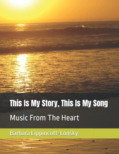 This Is My Story, This Is My Song: Music From The Heart