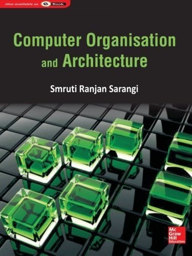 Computer Organisation & Architecture by Sarangi, Smruti Ranjan (2014) Paperback