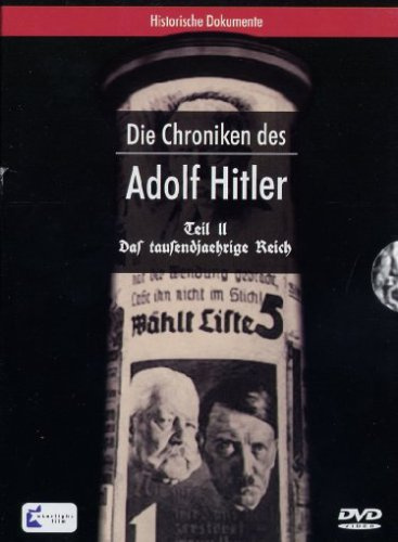 Die Chroniken des Adolf Hitler - Teil 2