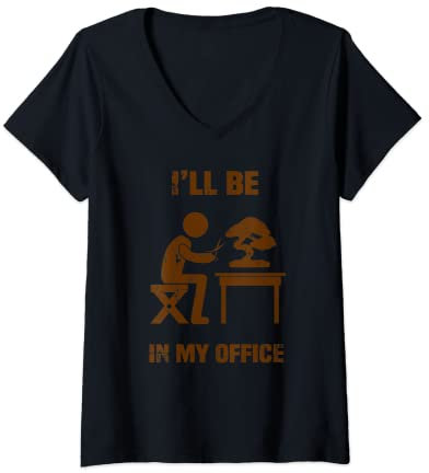 Damen Lustiger Garten-Bonsai-Baum, mit Aufschrift I'll Be In My Office T-Shirt mit V-Ausschnitt