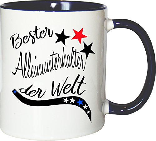 Mister Merchandise Becher Tasse Bester Alleinunterhalter der Welt. Kaffee Kaffeetasse liebevoll Bedruckt Beruf Job Arbeit Weiß-Blau