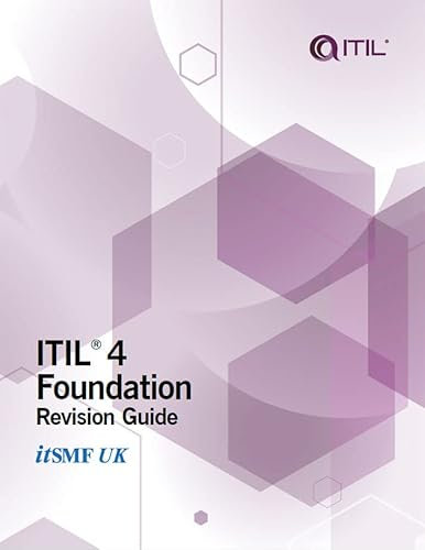 ITIL 4 Foundation Revision Guide (English Edition)
