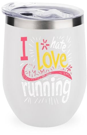 Vaso de vino impreso con texto en inglés I Love Hate Running, taza de café de acero inoxidable de 12 onzas con tapa, para oficina en casa