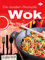 Die besten Rezepte aus dem Wok (Kreative Küche 8)