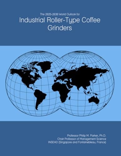 The 2025-2030 World Outlook for Industrial Roller-Type Coffee Grinders