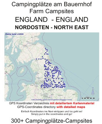 Camping am Bauernhof ENGLAND NORDOSTEN (mit GPS Daten und DETAILKARTEN)
