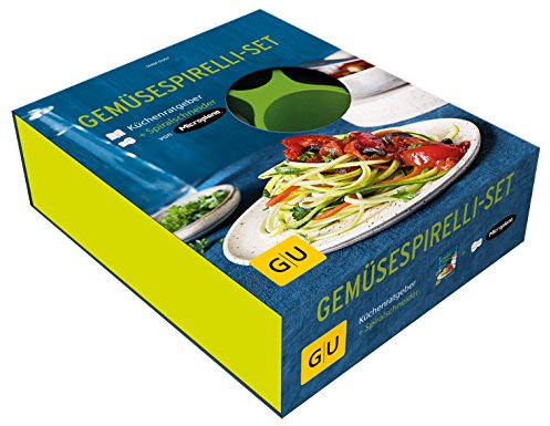 Gemüse-Spirelli-Set: Nudelglück mit dem Spiralschneider (GU Küchenratgeber Classics)