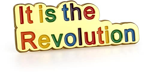 Gay-Pride-Pins, lustige Emaille-Pins, Regenbogen-Pin, Neuheits-Pins, niedliche Pin für Rucksäcke, Kleidung, Hüte und Geschenke (Es ist die Revolution)