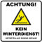 Kein Winterdienst Schild | 20 x 20 cm |Achtung! - Kein Winterdienst! Betreten auf eigene Gefahr | Hinweisschild 3mm | Hartschaumplatte