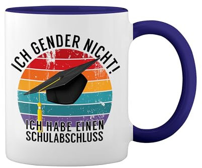 Ich Gender Nicht Ich Habe Einen Schulabschluss Fun Lustige Trend Weiße Tasse Mug mit blauem Felgen und Griff