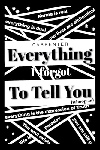 Everything I Forgot to Tell You