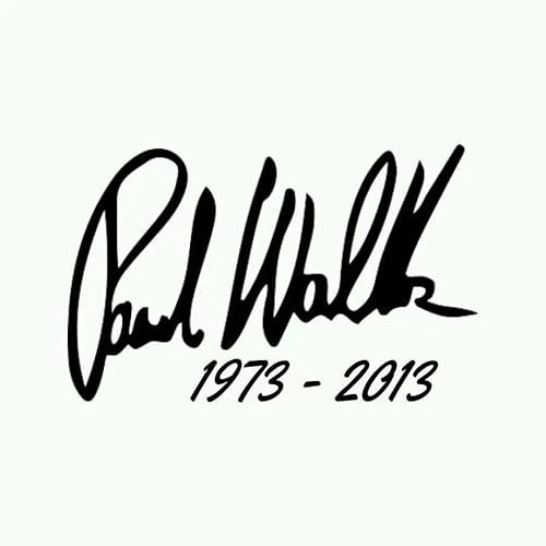 CHSLO Autoaufkleber 12,5 * 7,9 CM Fast & Furious Paul Walker Signature Autoaufkleber Kreative Worte Vinyl Autoaufkleber Schwarz/Silber
