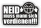 folien-zentrum - Neid muss Man Sich verdienen 12x7,5cm - hochwertiger Aufkleber Auto Tuning - OEM & JDM Autosticker - Lustige Sprüche für Auto - Car Sticker - Autoaufkleber - Stickerbomb Folie - 285