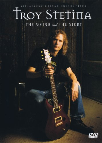 Troy Stetina: The Sound and the Story