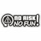 Folien-Zentrum - 2x No Risk No Fun 14,5x5cm - hochwertiger Aufkleber Auto Tuning - OEM & JDM Autosticker - Lustige Sticker für Car - Stickerbomb Autoaufkleber - Made in Germany (2)