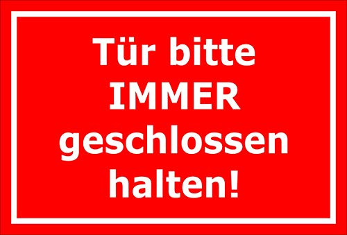 Melis-Folienwerkstatt Schild - Tür Immer geschlossen - 15x10cm | Bohrlöcher | 3mm Hartschaum – S00085-141-D 20 VAR