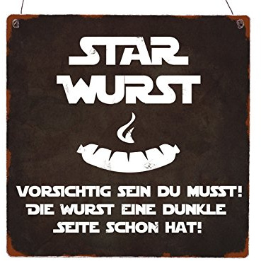 Schild Made in Germany XL Holzschild Star Wurst Grillen Star Wars Lustig Sommer Terrasse Geschenk Deko