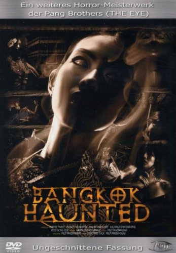 Bangkok Haunted (Uncut Version)