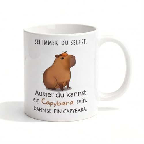 Lustige Capybara Tasse, Capybara Tasse Kaffeetasse, Kaffeebecher mit Spruch Sei immer du selbst ausser du kannst ein Capybara sein Tasse mit Spruch Geschenke für Büro Alltag Kollegen Freunde