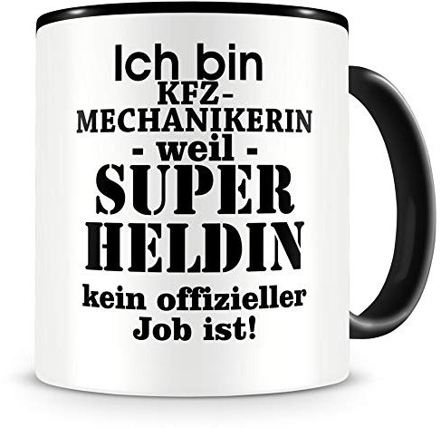 Samunshi® Ich bin Kfz-Mechanikerin Tasse Beruf Geschenk Kaffeetasse Teetasse Kaffeepott Kaffeebecher Becher schwarz