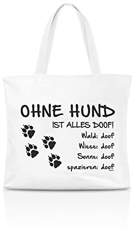 AdriLeo Einkaufstasche Ohne Hund ist alles doof! (Tatzen Pfoten)