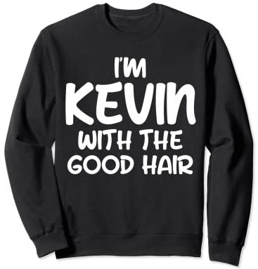 Lustiges Namensschild My Name Is Kevin Sweatshirt