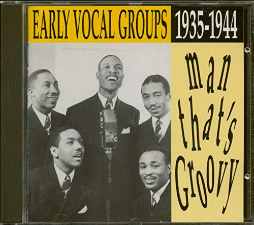 Man That's Groovy1935-44