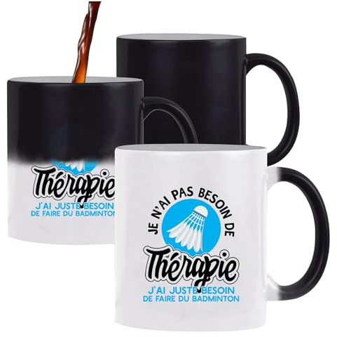 Otshirt Tasse Magique Thérapie Badminton | Mug qui change couleur avec la chaleur | Idée Cadeau Badminton Humour Volant Raquette Sport Drôle Original