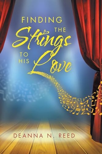 Finding the Strings to His Love