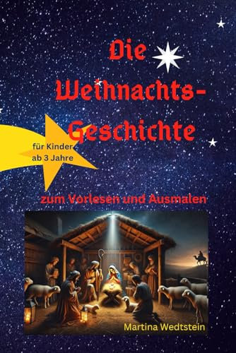 Die Weihnachtsgeschichte: Adventskalender-Buch