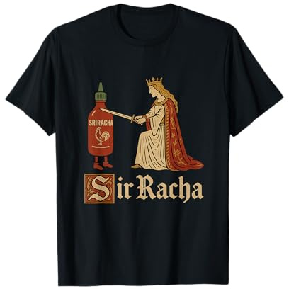 Sir Racha Sriracha Lustiges Gen Z Brainrot Meme Raunchy Humor T-Shirt