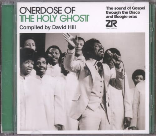 Overdose of the Holy Ghost